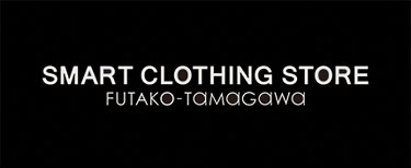 SMART CLOTHING FUTAKOTAMAGAWA STAFF BLOG